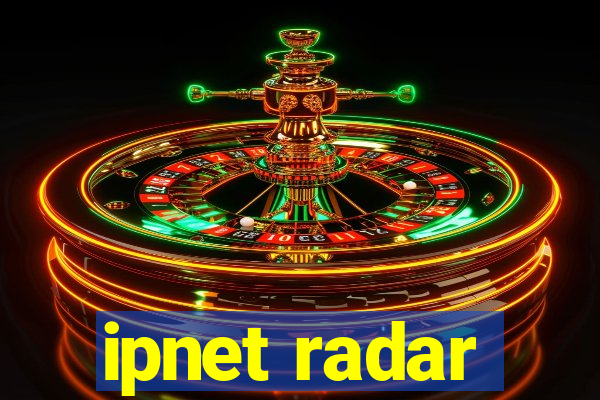 ipnet radar